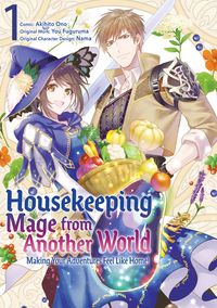 Produktbild: Housekeeping Mage from Another World: Making Your Adventures Feel Like Home! (Manga) Vol 1