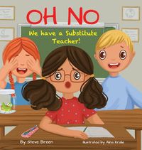 Produktbild: Oh No! We have a Substitute Teacher!