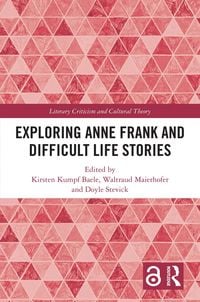 Produktbild: Exploring Anne Frank and Difficult Life Stories