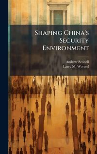 Produktbild: Shaping China's Security Environment