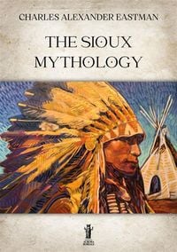 Produktbild: The Sioux Mythology