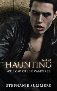 Produktbild: Haunting (The Willow Creek Vampires Series, #2)
