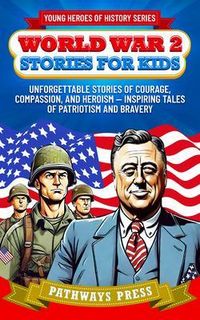 Produktbild: World War 2 Stories for Kids