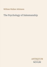 Produktbild: The Psychology of Salesmanship