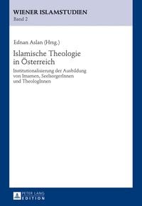 Produktbild: Islamische Theologie in &Ouml;sterreich