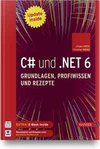 Produktbild: C# und .NET 6 &ndash; Grundlagen, Profiwissen und Rezepte