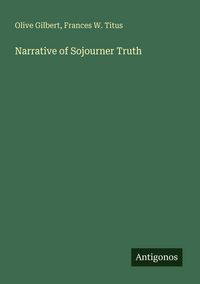 Produktbild: Narrative of Sojourner Truth