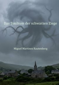 Produktbild: Das Tonikum der schwarzen Ziege