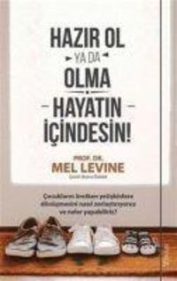Produktbild: Hazir Ol ya da Olma Hayatin Icindesin