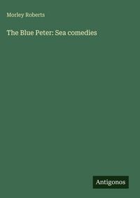 Produktbild: The Blue Peter: Sea comedies