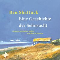 Produktbild Eine Geschichte der Sehnsucht