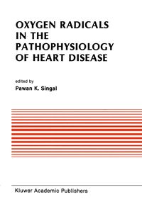 Produktbild: Oxygen Radicals in the Pathophysiology of Heart Disease