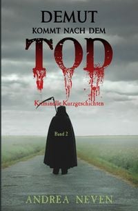 Produktbild: Eifelige Kurzkrimis / Demut kommt nach dem Tod