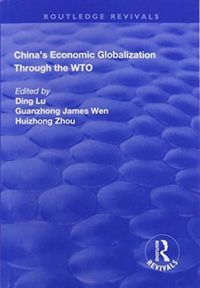 Produktbild: Wen, G: China's Economic Globalization through the WTO