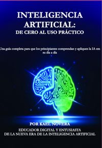 Produktbild: Inteligencia Artificial: De Cero Al Uso Pr&aacute;ctico