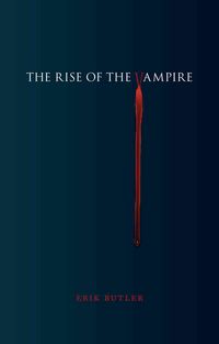 Produktbild: Butler, E: The Rise of the Vampire