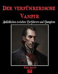 Produktbild: Der verf&uuml;hrerische Vampir