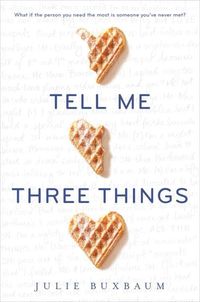 Produktbild: Buxbaum, J: Tell Me Three Things