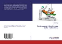 Produktbild: Tooth preparation for cast metal restorations