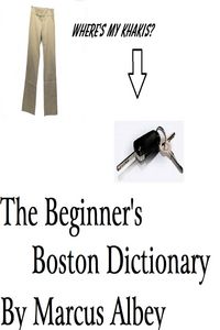Produktbild: The Beginner's Boston Dictionary (Rising Fast, #91)