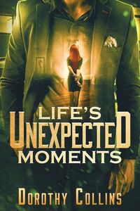 Produktbild: Life's Unexpected Moments