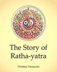 Produktbild: The Story of Ratha-yatra (Timeless Treasures, #7)