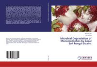 Produktbild: Microbial Degradation of Monocrotophos by Local Soil Fungal Strains