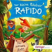 Produktbild: Der kleine R&auml;uber Rapido 3. Der schlimme Zahn