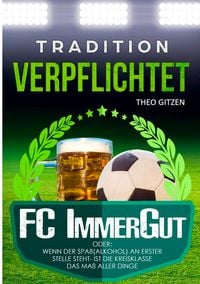 Produktbild: Der FC ImmerGut