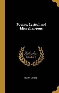 Produktbild: Poems, Lyrical and Miscellaneous