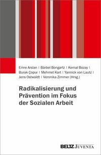 Produktbild: Radikalisierung und Pr&auml;vention im Fokus der Sozialen Arbeit