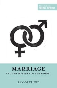Produktbild: Marriage and the Mystery of the Gospel