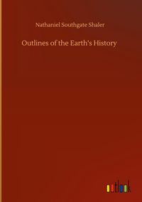 Produktbild: Outlines of the Earth's History