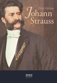 Produktbild: Johann Strauss: Ein Wiener Buch