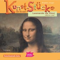 Produktbild: Kunst-St&uuml;cke f&uuml;r Kinder. Leonardo da Vinci. Mona Lisa