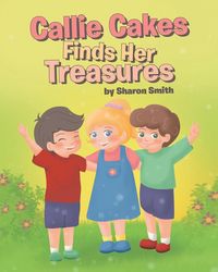 Produktbild: Callie Cakes Finds Her Treasures