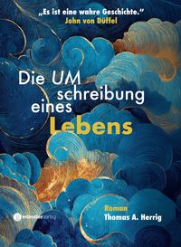 Produktbild: Die Umschreibung eines Lebens