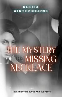 Produktbild: The Mystery of the Missing Necklace