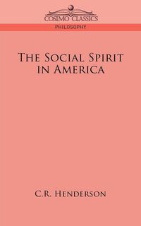 Produktbild: The Social Spirit in America