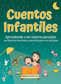 Bild vom Artikel Cuentos Infantiles - Aprendiendo a ser mejores personas vom Autor Karla Gutiérrez