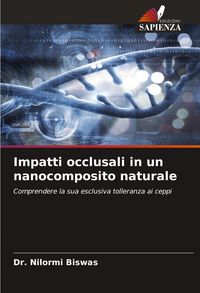 Produktbild: Impatti occlusali in un nanocomposito naturale