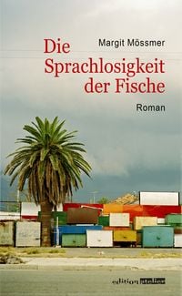 Produktbild: Die Sprachlosigkeit der Fische