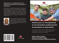 Produktbild: Gestion pour un enseignement et une formation professionnels &eacute;conomiques et polyvalents