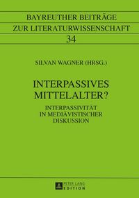 Produktbild: Interpassives Mittelalter?