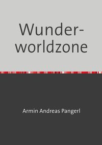 Produktbild: Wunderworldzone