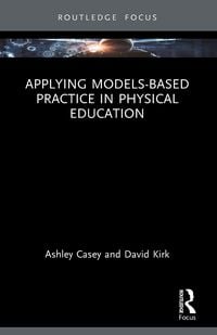 Produktbild: Applying Models-based Practice in Physical Education