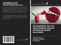 Produktbild: Patog&eacute;nesis De Los Trastornos Orales Potencialmente Malignos