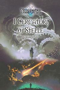 Produktbild: Yliaster - I Cercatori di Stelle