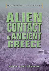 Produktbild: Alien Contact in Ancient Greece