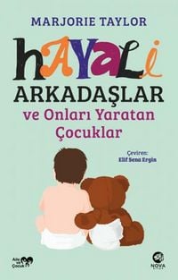 Produktbild: Hayali Arkadaslar ve Onlari Yaratan Cocuklar